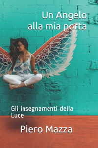 Un Angelo alla mia porta