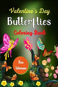 Valentine's Day Butterflies Coloring Book For Women