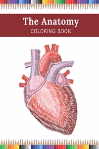 The Anatomy Coloring Book