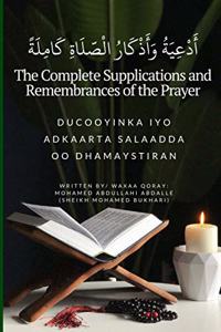 The Complete Supplications and Remembrances of the Prayer
