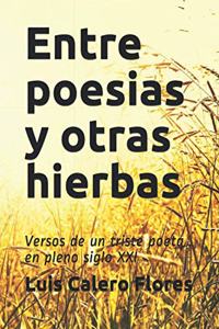 Entre poesias y otras hierbas