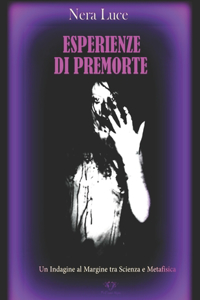 Esperienze Di Premorte