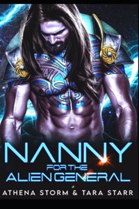 Nanny For The Alien General