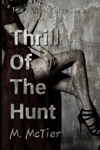 Thrill Of The Hunt