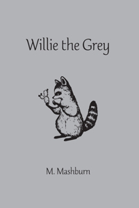 Willie the Grey