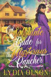 A Substitute Bride for the Mysterious Rancher
