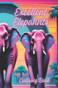 Excellent Elephants