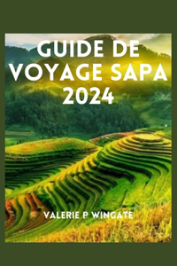 Guide de Voyage Sapa