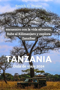 Tanzania Guía de viaje 2024