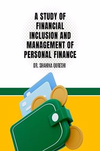 Study of Financial Inclusion and Management of Personal Finance