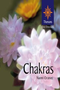 Thorsons First Directions â€“ Chakras (Thorsons First Directions S.)