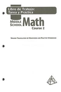 Holt Middle School Math: Spanish Homework and Practice Workbook Course 2