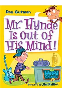 Mr. Hynde Is Out of His Mind!