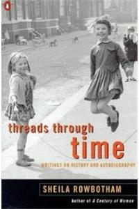 Threads Through Time