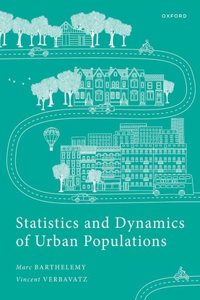 Statistics and Dynamics of Urban Populations