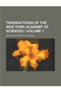 Transactions of the New York Academy of Sciences (Volume 1)