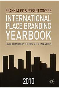 International Place Branding Yearbook 2010