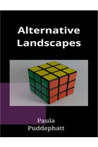 Alternative Landscapes