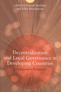 Decentralization and Local Governance in Developing Countries