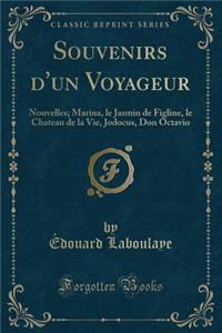 Souvenirs d'Un Voyageur