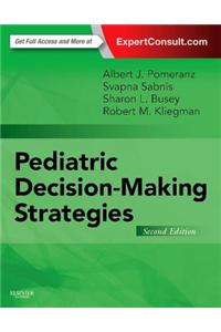 Pediatric Decision-Making Strategies