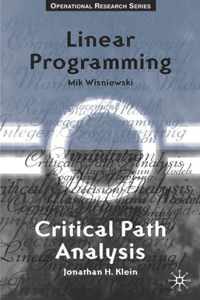 Critical Path Analysis and Linear Programming