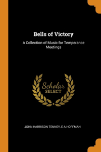 Bells of Victory