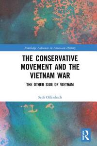 The Conservative Movement and the Vietnam War