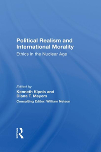 Political Realism and International Morality