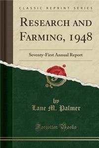 Research and Farming, 1948