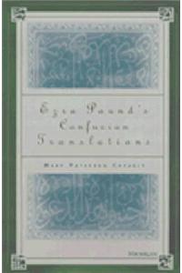 Ezra Pound's Confucian Translations