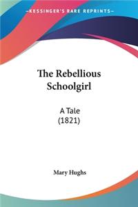 Rebellious Schoolgirl