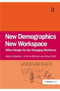 New Demographics New Workspace