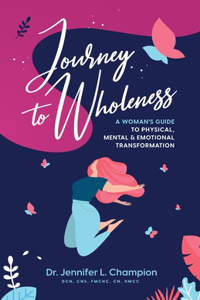 Journey to Wholeness