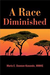 Race Diminished