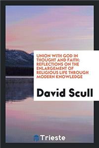 Union with God in Thought and Faith