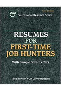 Resumes for First-Time Job Hunters