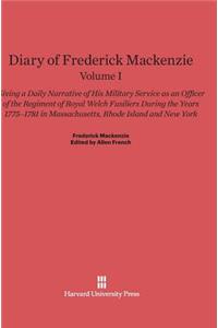 Diary of Frederick Mackenzie. Volume I