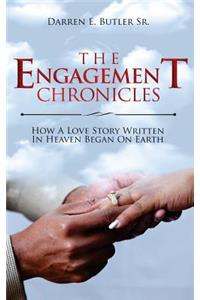 The Engagement Chronicles