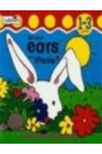 Whose Ears?