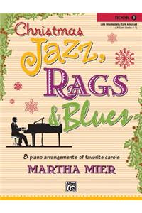 Christmas Jazz, Rags & Blues, Bk 5