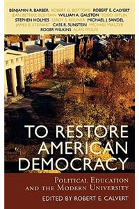 To Restore American Democracy