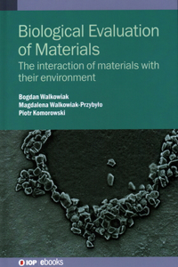Biological Evaluation of Materials