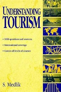 Understanding Tourism