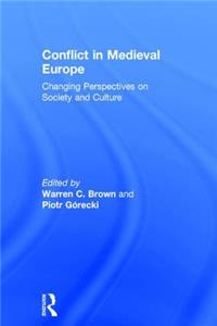 Conflict in Medieval Europe