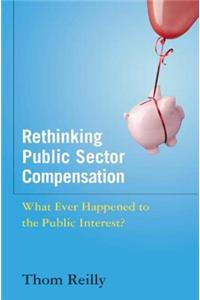 Rethinking Public Sector Compensation