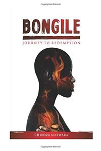 Bongile: Journey to redemption: Volume 1
