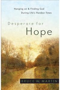 Desperate for Hope