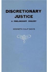 Discretionary Justice