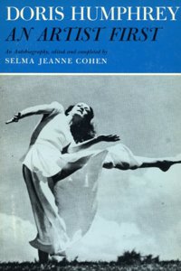 Doris Humphrey, an Artist First